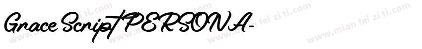 Grace Script PERSONA字体转换
